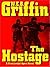 The Hostage (Presidential Agent, #2)