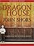 Dragon House