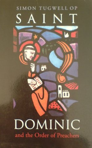 Saint Dominic and the Order of Preachers