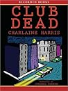 Club Dead by Charlaine Harris