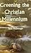 Greening the Christian Millennium