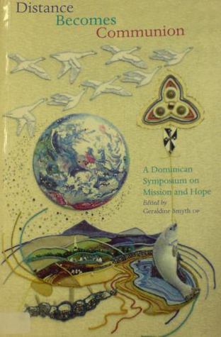 Distance Becomes Communion (Paperback)