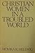 Christian Women in a Troubl...