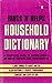 Hints 'n' Helps Household Dictionary: A complete guide to saving money on house repairs and maintenance