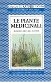 Le piante medicinali (Paperback)
