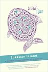Sukkwan Island: A...