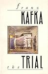 The Trial by Franz Kafka