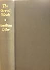 The Great Week: An Explanation of the Liturgy of Holy Week The Great Week: An Explanation of the Liturgy of Holy Week
