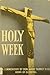Holy Week by Mark Tierney