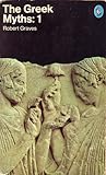The Greek Myths: 1