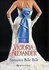Sonunu Bile Bile by Victoria Alexander