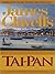 Tai-Pan by James Clavell Tai-Pan by James Clavell