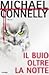 Il buio oltre la notte (Harry Bosch, #7; Harry Bosch Universe, #10)