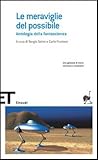 Le meraviglie del possibile by Sergio Solmi