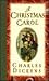 A Christmas Carol: In Prose Being a Ghost Story of Christmas