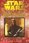 The Fury of Darth Maul (Star Wars: Episode I Adventures, #3)
