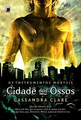 Cidade dos Ossos (Os Instrumentos Mortais, #1)