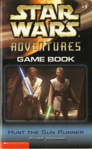 Hunt the Sun Runner  - Game Book (Star Wars Adventures Gamebook #1)
