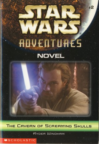 The Cavern of Screaming Skulls (Star Wars Adventures, #2)