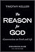 Reason for God Pack, Includes One DVD and One Discussion Guide by Timothy J. Keller