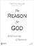 The Reason for God: Belief in an Age of Skepticism