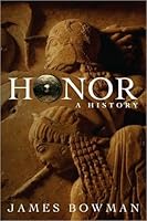 Honor: A History