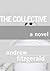 The Collective by Andrew Fitzgerald