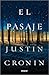 El Pasaje by Justin Cronin