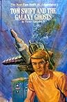 Tom Swift and the Galaxy Ghosts (Tom Swift Jr, #33)