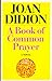 A Book of Common Prayer