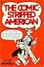 The comic-stripped American...