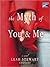 The Myth of You and Me