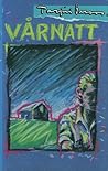 Vårnatt by Tarjei Vesaas