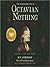 The Astonishing Life of Octavian Nothing, Traitor to the Nati... by M.T. Anderson