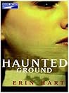 Haunted Ground by Erin Hart