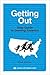Getting Out: Your Guide to Leaving America