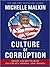 Culture of Corruption: Obama and His Team of Tax Cheats, Crooks, and Cronies