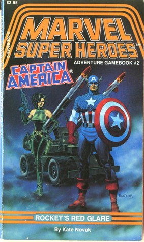 Captain America: Rocket's Red Glare (Marvel Super Heroes Adventure Gamebook, #2)