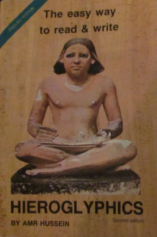 The Easy Way to Read and Write Hieroglyphics (Paperback)
