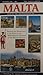 Malta Gem of the Mediterranean