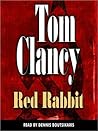 Red Rabbit by Tom Clancy Red Rabbit by Tom Clancy