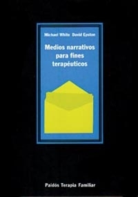 Medios narrativos para fines terapéuticos (Spanish Edition)