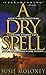 A Dry Spell by Susie Moloney