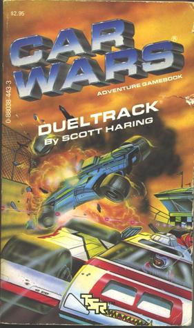 Dueltrack (Car Wars Adventure Game Book)