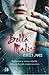 Bella Malicia by Rebecca  James