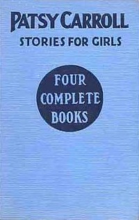 Patsy Carroll Stories for Girls (Hardcover)