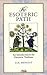 The Esoteric Path: An Introduction to the Hermetic Tradition