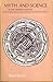 Myth and Science in the Twelfth Century: A Study of Bernard Silvester (Princeton Legacy Library)