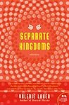 Separate Kingdoms: Stories