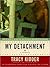 My Detachment: A Memoir